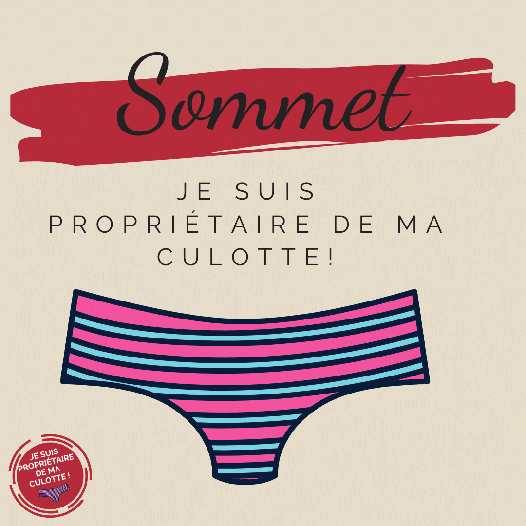 Je suis propriétaire de ma culotte conférences - féminin